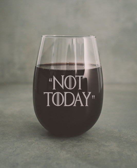 Game of Thrones „NOT TODAY“ Weinglas 500 ml/17 oz