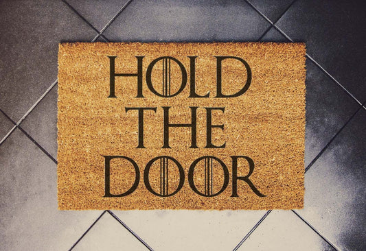 Game of Thrones Inspired doormatFunny Doormat Doormat - Mothers Day -Welcome Doormat - Custom Doormat - Home Decor - Housewarming Gift